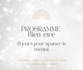 Programme 21 jours pour apaiser le mental